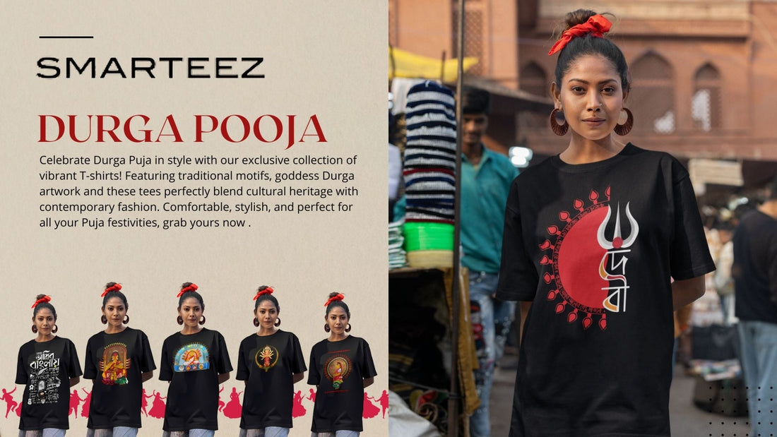 Smarteez Durga Pooja T-shirts collection featuring vibrant Bengali designs for men and women, blending tradition with modern style.