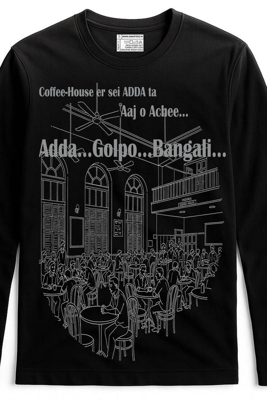 Coffee House T-Shirt - Song Inspired | Bengali Full Sleeves tee featuring nostalgic adda scene with typography from iconic Bengali song.