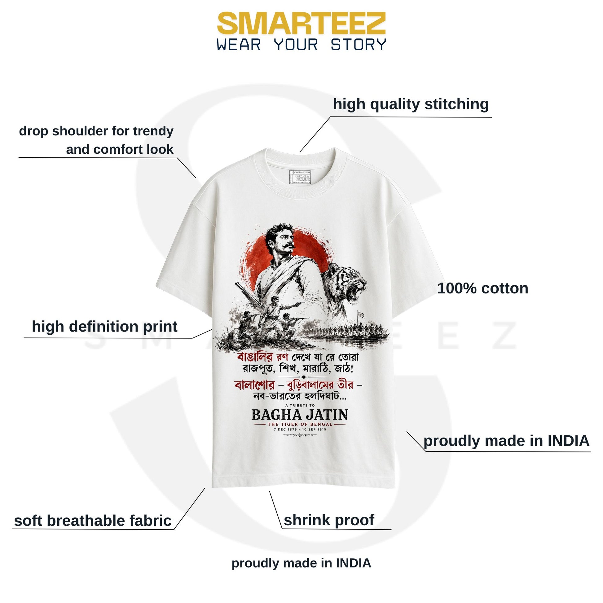 Full front flat lay of white Bagha Jatin oversized T-shirt with Bengal freedom fighter tribute print and Kazi Nazrul Islam verse