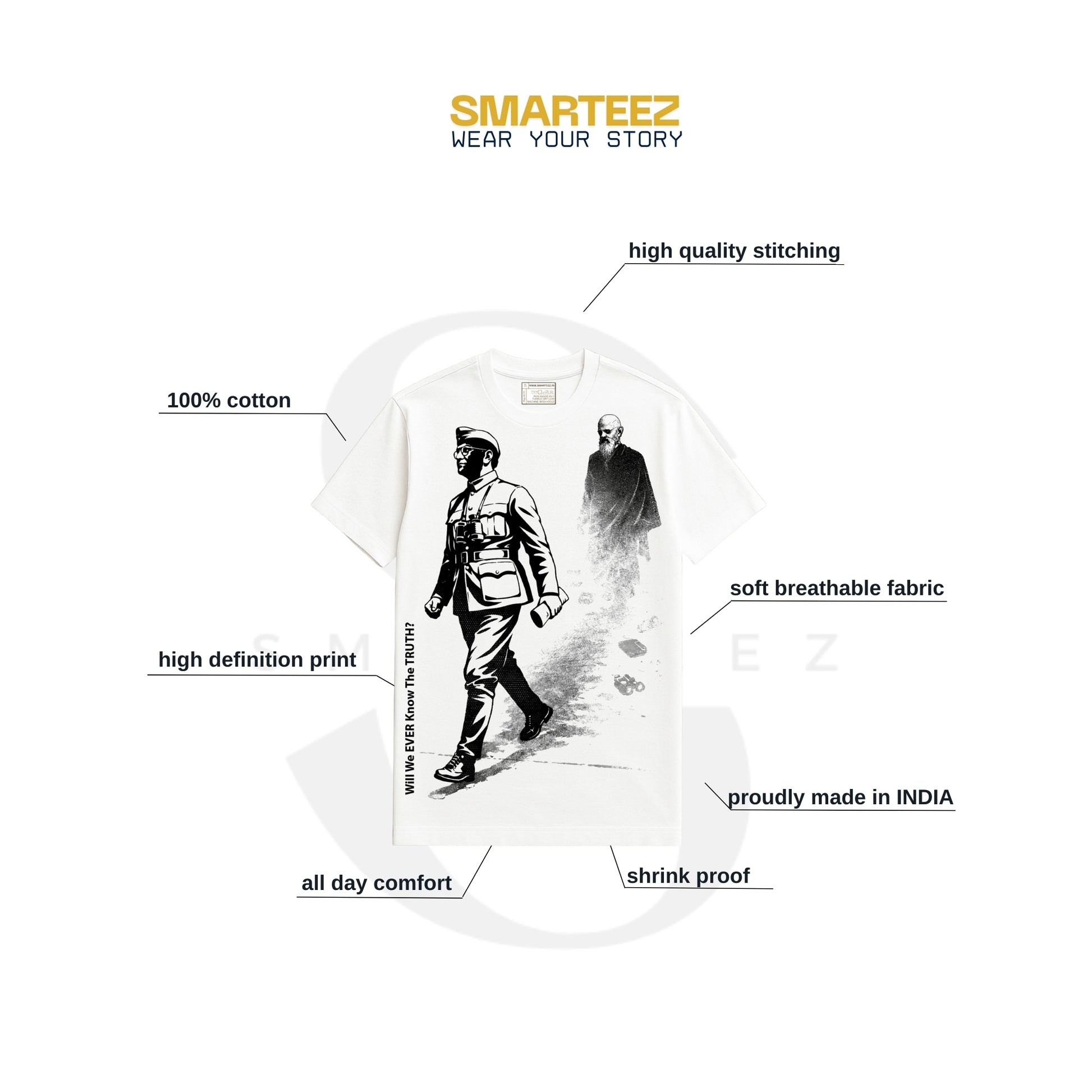 Will We Ever Know – Netaji T-shirt with high-definition print of Subhas Chandra Bose, made from 100% cotton and soft breathable fabric. Unisex fit with high-quality stitching, shrink-proof and proudly made in India.