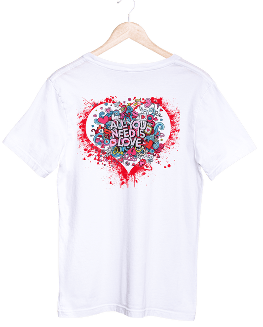 Love is All you Need ( Unisex T-Shirt)